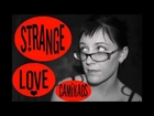 StrangeLove Episode031 - tech: with bram & amber