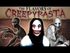 The 4 Flavors of Creepypasta — Creepypasta Month (ft. MrCreepyPasta!)