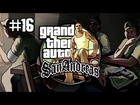 RYDER ZDRAJCA! GTA SAN ANDREAS #16 | PC PL | Vertez+ | Gameplay / Zagrajmy w