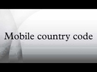 Mobile country code