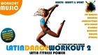 Latin Dance Workout Vol.2 -  Fitness Zumba Power