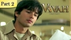 Vivah (HD) - 2/14 - Superhit Bollywood Blockbuster Romantic Hindi Movie - Shahid Kapoor & Amrita Rao