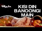 Kisi Din Banoongi Main - Raja | Madhuri Dixit & Sanjay Kapoor | Alka Yagnik & Udit Narayan
