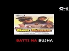 Batti Na Bujha Mujhe Lagta Hai Darr - Bollywood Sing Along - Gopi Kishan - Sunil Shetty & Karisma