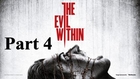 The Evil Within Walkthrough Gameplay # 4 - Chapter 4: The Patient