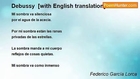 Federico García Lorca - Debussy  [with English translation]