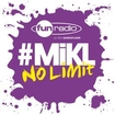 L'intégrale du 8 juillet 2014 - #Mikl No Limit Fun Radio