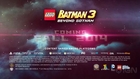 LEGO Batman 3 Trailer Comic-Con 2014