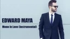 Edward Maya - Mono In Love (Instrumental)