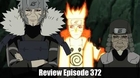 Review Naruto shippuden Episode 372