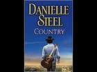 Country: A Novel Danielle Steel