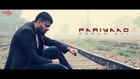 Gagan Bal - New Official Punjabi Full Song - Fariyaad - Latest Punjabi Songs 2014 - Full HD