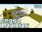 Minecraft Crash Landing 32 - 